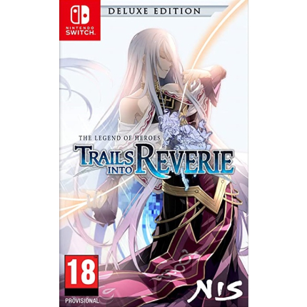 The Legend of Heroes Trails into Reverie Deluxe Edition (Switch)