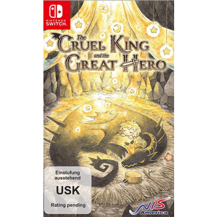 The Cruel King and the Great Hero Storybook Edition (Switch)